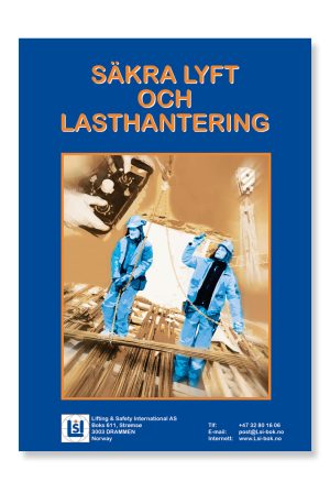 Bok 8 - Säkra lyft och lasthantering